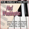 The Great Lyricists - Ned Washington artwork