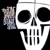 The Boneshakers - The One You Run To