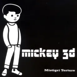 Mistigri Torture - Mickey 3D