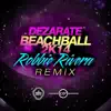 BeachBall 2K14 (Robbie Rivera Remix) - Single album lyrics, reviews, download