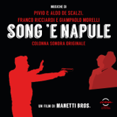 Song 'e Napule - Pivio & Aldo De Scalzi, Franco Ricciardi & Giampaolo Morelli