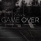 Game Over (feat. Losty, J.Dwight and Eko) - G-Wizard lyrics