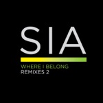 Sia - Where I Belong (Red Astaire Remix)
