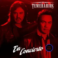 En Concierto, Vol. 1 - Los Temerarios