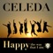 Happy (Emjae Tribute Mix) - Celeda lyrics