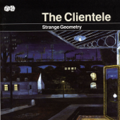 (I Can't Seem to) Make You Mine - The Clientele