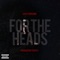 For the Heads - Leezy Soprano lyrics