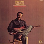 Pee Wee Crayton - But On the Other Hand