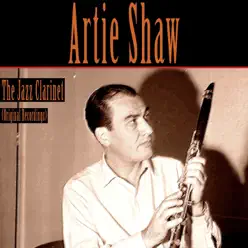 The Jazz Clarinet (Original Recordings) - Artie Shaw