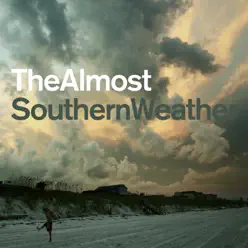 Southern Weather - The Almost