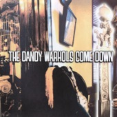 The Dandy Warhols - Boys Better