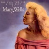 The Old, The New & The Best of Mary Wells, 1983