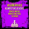 House Music Makes Me Feel so Good - Single album lyrics, reviews, download