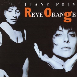 Liane Foly - Rêve Orange