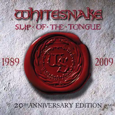 Slip of the Tongue (20th Anniversary Expanded Edition) - Whitesnake