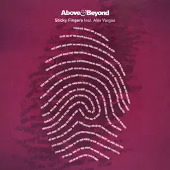 Sticky Fingers (feat. Alex Vargas) [Remixes] - EP - Above & Beyond