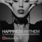 Happiness Anthem - DJ Miss FTV lyrics