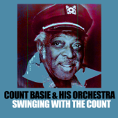 Swinging with the Count - Count Basie and His Orchestra