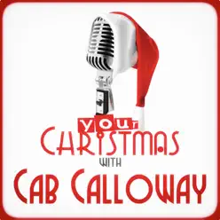Your Christmas with Cab Calloway - Cab Calloway