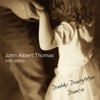 Daddy Daughter Dance (Solo Piano), 2007