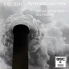 Reconfiguration Bsc 0.01 - EP album lyrics, reviews, download