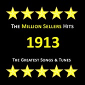 Greatest Songs & Tunes of 1913 artwork