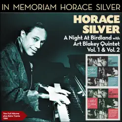 A Night at Birdland (Two Fulll Albums Plus Extra Tracks - 1954) - Horace Silver A Night at Birdland (Two Fulll Albums Plus Extra Tracks - 1954) - Horace Silver