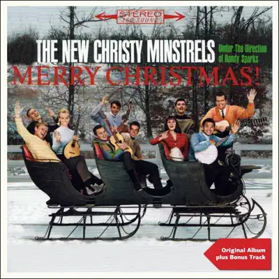Merry Christmas! (Original Album Plus Bonus Track) - The New Christy Minstrels Merry Christmas! (Original Album Plus Bonus Track) - The New Christy Minstrels