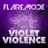 Violet Violence - Single album lyrics, reviews, download