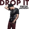 Drop It - Single