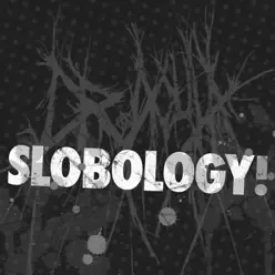 Slobology - Dr. Acula Slobology - Dr. Acula