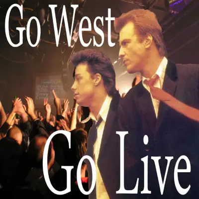 Go West Go Live - Go West