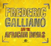 Frédéric Galliano and the African Divas