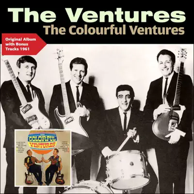 The Colourful Ventures (Original Album Plus Bonus Tracks) - The Ventures
