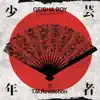 Stream & download Geisha Boy (Anime Song Experience)