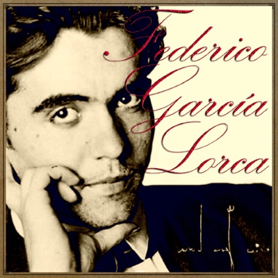 400x400cc - Federico García Lorca Canciones Y Poemas, 75 Aniversario