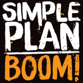 Simple Plan - Boom Lyrics