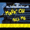 Tell Me (Remixes) - EP