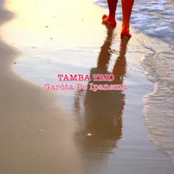 Garôta de Ipanema - Single - Tamba Trio