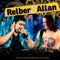 Vai Ser Boa - Relber & Allan lyrics