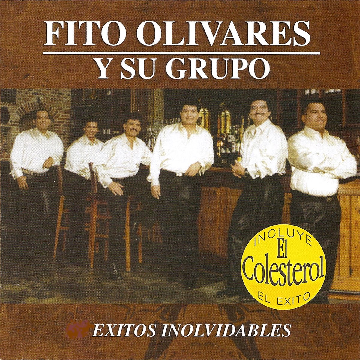 Xitos Inolvidables De Fito Olivares Y Su Grupo En Apple Music