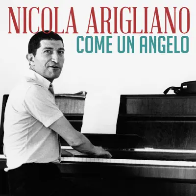 Come un angelo - Single - Nicola Arigliano
