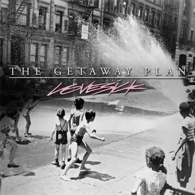 Lovesick - EP - The Getaway Plan