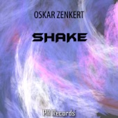 Oskar Zenkert - Shake
