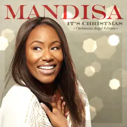 It's Christmas (Christmas Angel Edition) - Mandisa