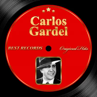 Original Hits: Carlos Gardel - Carlos Gardel