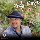 Andy Vargas - On Christmas Eve (Dear Santa Claus)