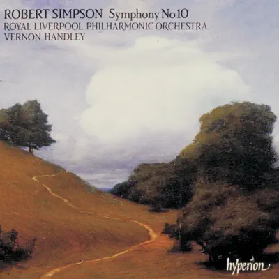 Simpson: Symphony No. 10 - Royal Liverpool Philharmonic Orchestra