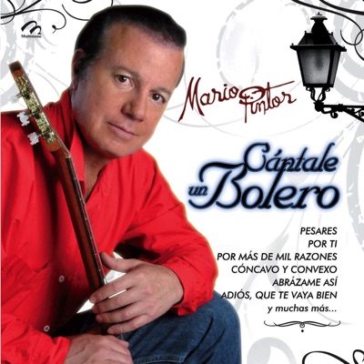 Cantale Un Bolero - Mario Pintor