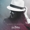 Always the Beautiful - EP